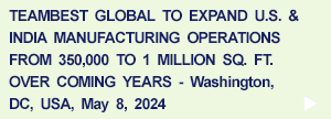 TeamBest Global to Expand U.S. & India Manufacturing Operations